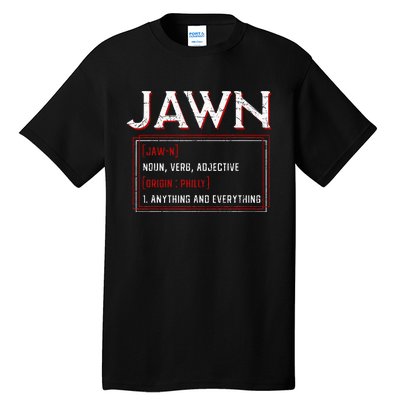 Jawn Philadelphia Slang Resident Hometown Pride Tall T-Shirt