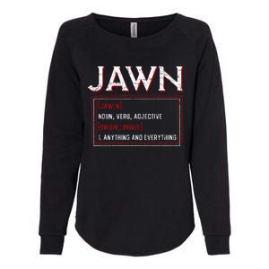 Jawn Philadelphia Slang Resident Hometown Pride Womens California Wash Sweatshirt