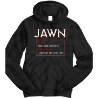 Jawn Philadelphia Slang Resident Hometown Pride Tie Dye Hoodie