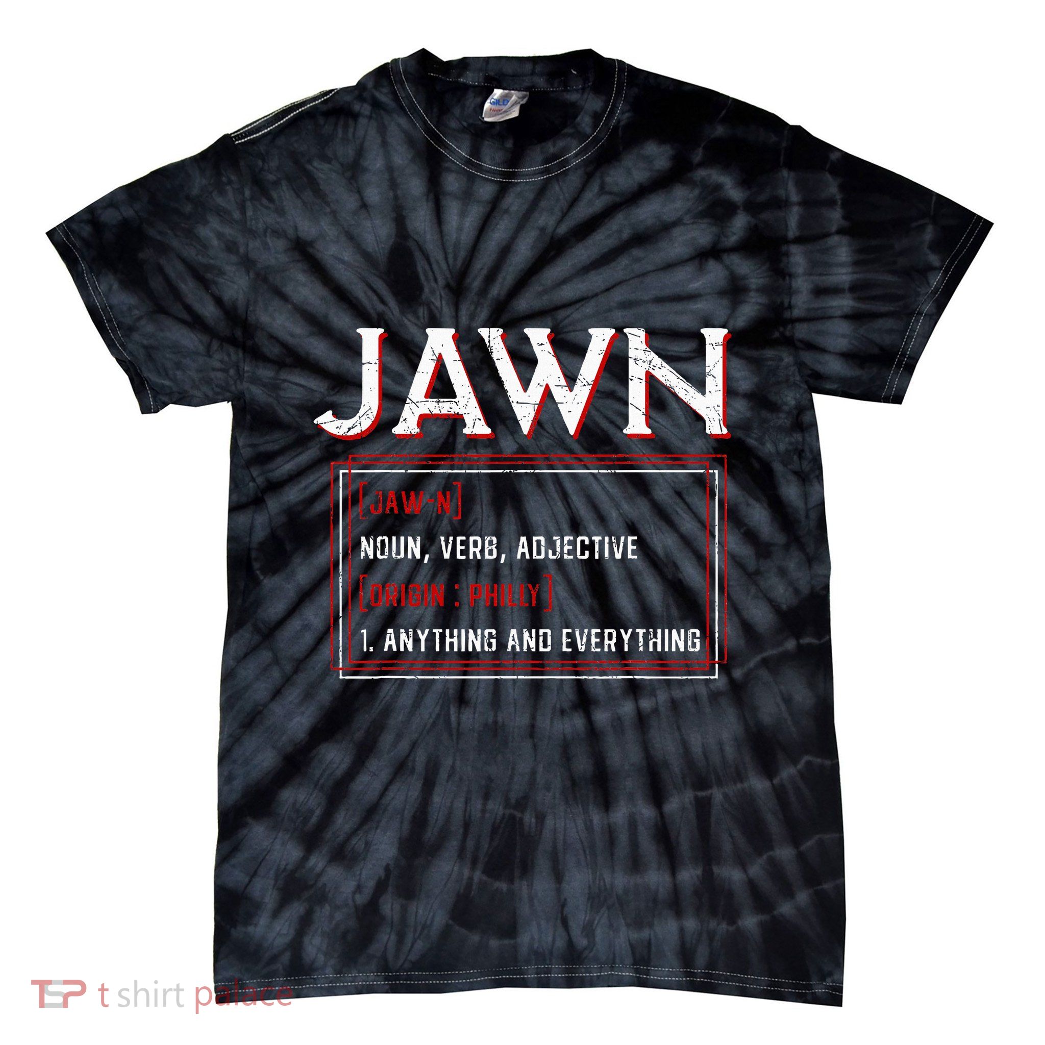 Jawn Philadelphia Slang Resident Hometown Pride Tie-Dye T-Shirt