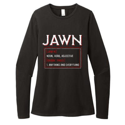 Jawn Philadelphia Slang Resident Hometown Pride Womens CVC Long Sleeve Shirt