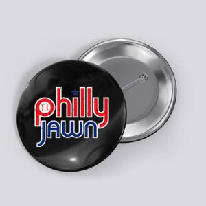 Jawn Philadelphia Slang Jawn Resident Hometown Pride Button