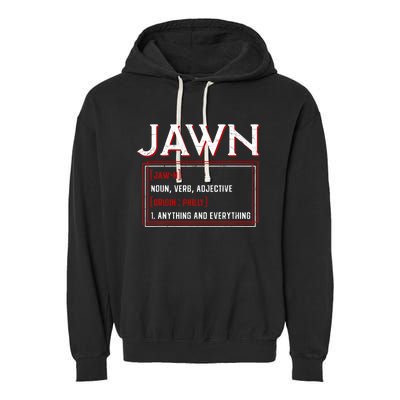 Jawn Philadelphia Slang Philly Resident Hometown Pride Garment-Dyed Fleece Hoodie