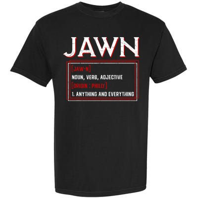 Jawn Philadelphia Slang Philly Resident Hometown Pride Garment-Dyed Heavyweight T-Shirt