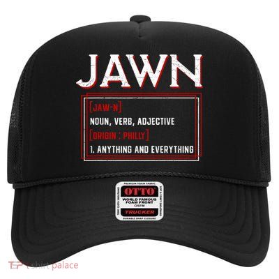 Jawn Philadelphia Slang Philly Resident Hometown Pride High Crown Mesh Back Trucker Hat