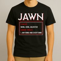 Jawn Philadelphia Slang Philly Resident Hometown Pride T-Shirt