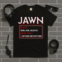 Jawn Philadelphia Slang Philly Resident Hometown Pride T-Shirt