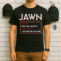 Jawn Philadelphia Slang Philly Resident Hometown Pride T-Shirt