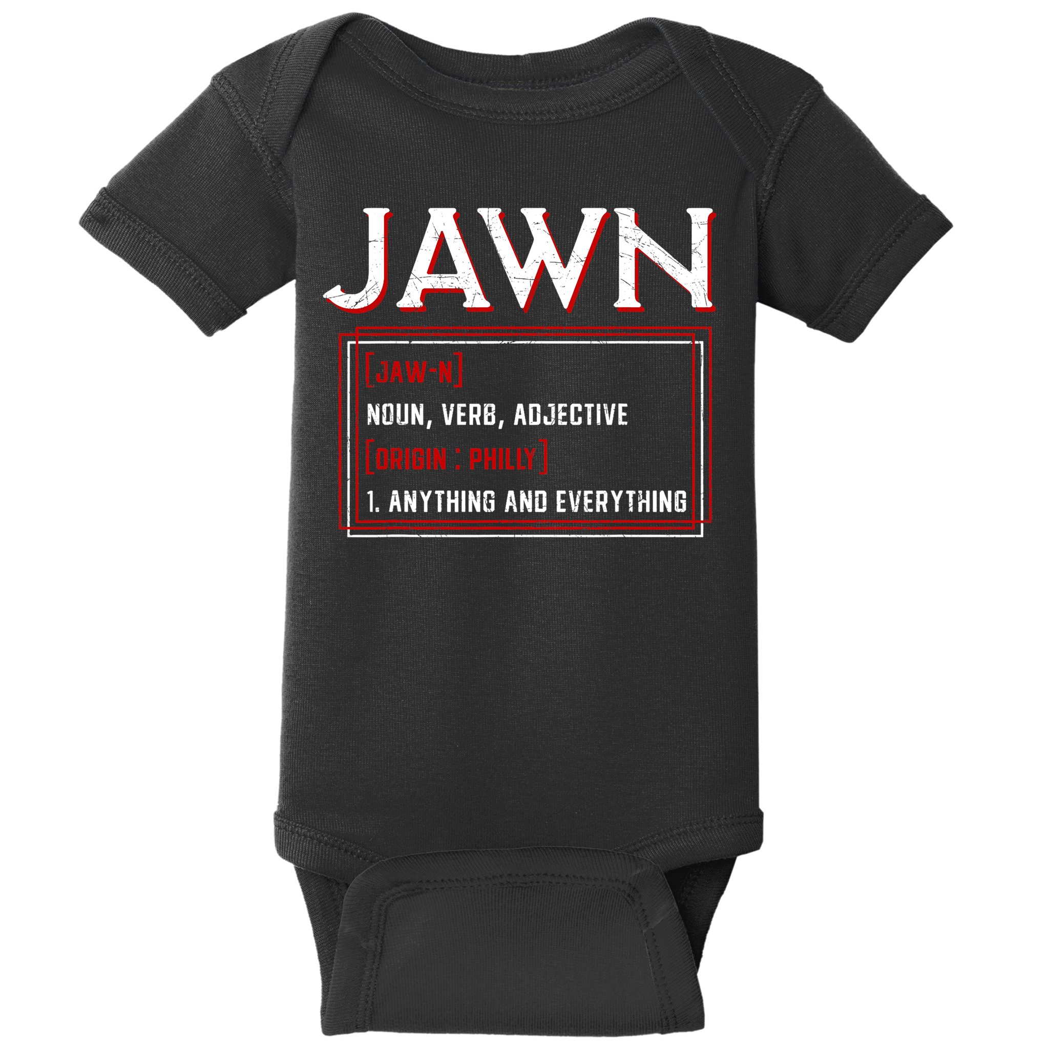 Jawn Philadelphia Slang Philly Resident Hometown Pride Baby Bodysuit