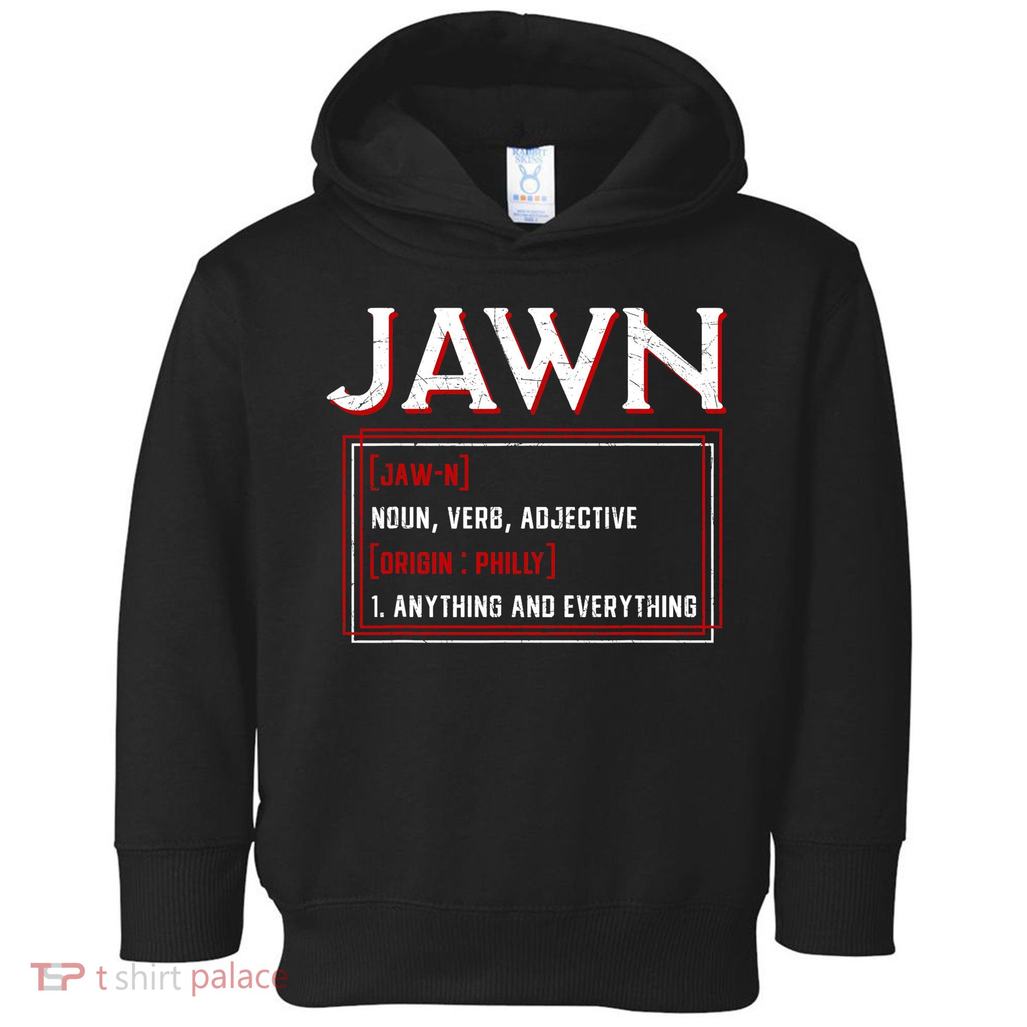 Jawn Philadelphia Slang Philly Resident Hometown Pride Toddler Hoodie