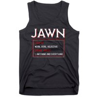 Jawn Philadelphia Slang Philly Resident Hometown Pride Tank Top