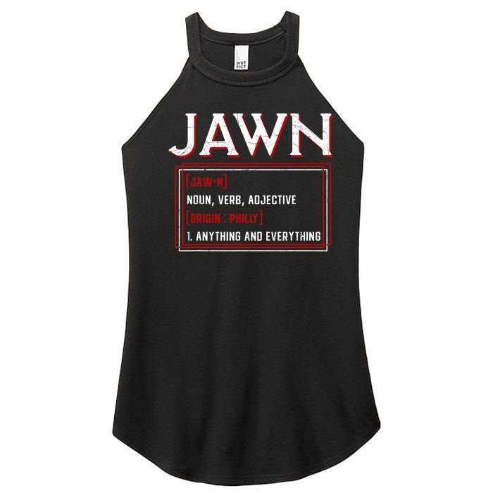 Jawn Philadelphia Slang Philly Resident Hometown Pride Women's Perfect Tri Rocker Tank