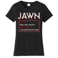 Jawn Philadelphia Slang Philly Resident Hometown Pride Women's T-Shirt