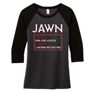 Jawn Philadelphia Slang Philly Resident Hometown Pride Women's Tri-Blend 3/4-Sleeve Raglan Shirt