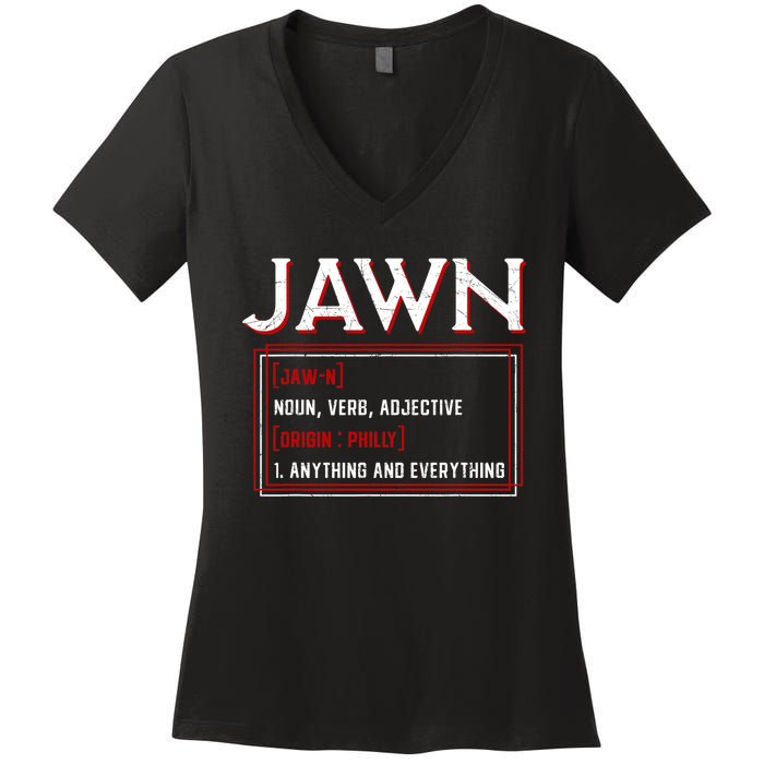 Jawn Philadelphia Slang Philly Resident Hometown Pride Women's V-Neck T-Shirt