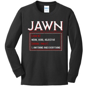 Jawn Philadelphia Slang Philly Resident Hometown Pride Kids Long Sleeve Shirt