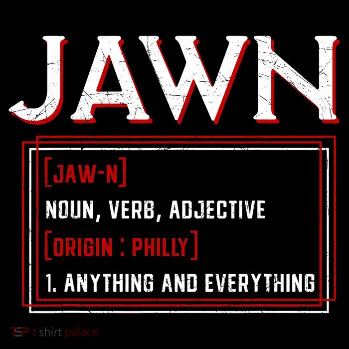 Jawn Philadelphia Slang Philly Resident Hometown Pride Kids T-Shirt