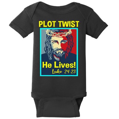 Jesus Plot Twist He Lives Easter Gifts For Women Baby Bodysuit