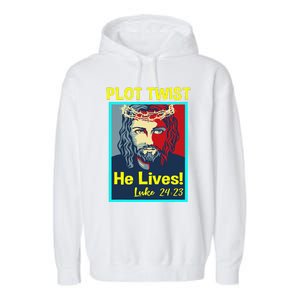 Jesus Plot Twist He Lives Easter Gifts For Women Garment-Dyed Fleece Hoodie