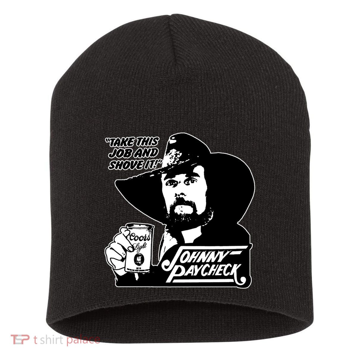 Johnny Paycheck Take This Job And Shove It Short Acrylic Beanie