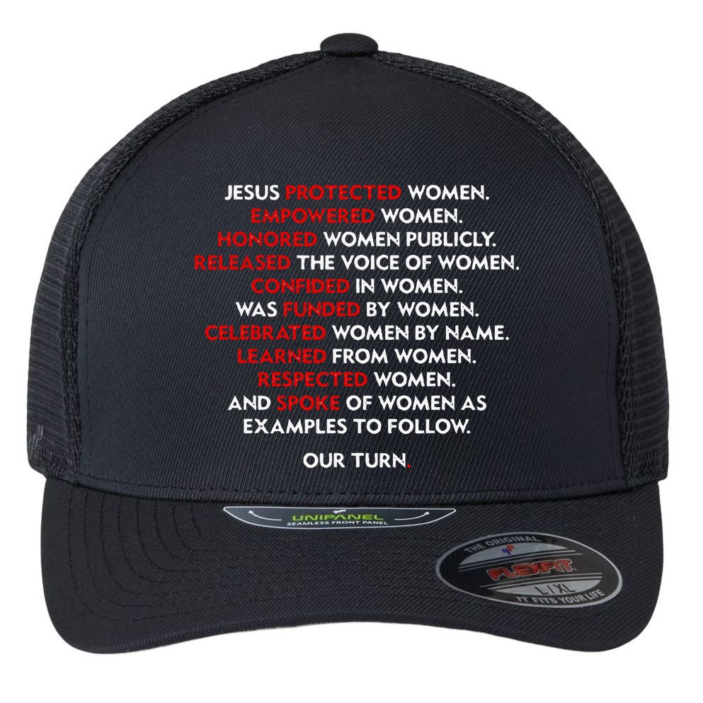 Jesus Protected Women Empowered Women Honored Women Publicly Flexfit Unipanel Trucker Cap