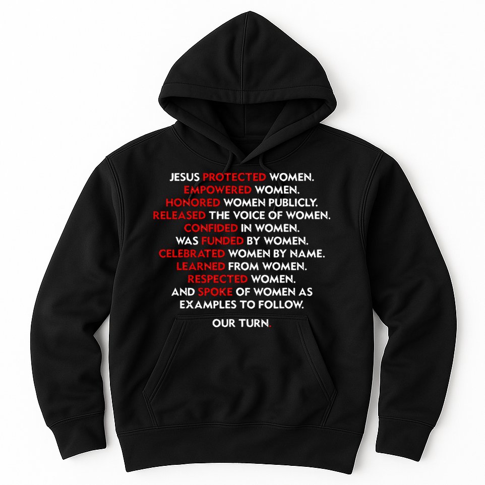 Jesus Protected Women Empowered Women Honored Women Publicly Hoodie