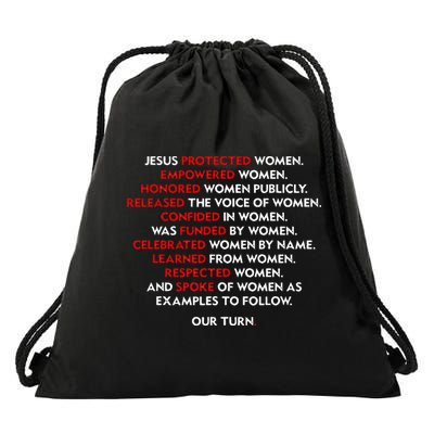 Jesus Protected Women Empowered Women Honored Women Publicly Drawstring Bag