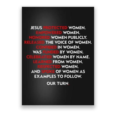 Jesus Protected Women Empowered Women Honored Women Publicly Poster