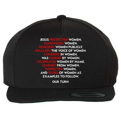 Jesus Protected Women Empowered Women Honored Women Publicly Wool Snapback Cap