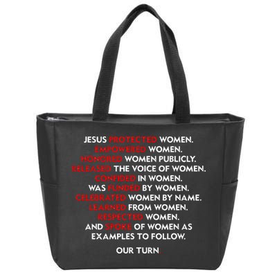 Jesus Protected Women Empowered Women Honored Women Publicly Zip Tote Bag