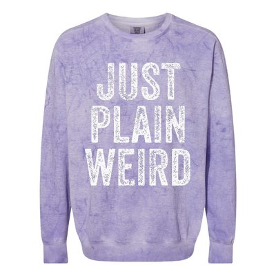 Just Plain Weird Colorblast Crewneck Sweatshirt