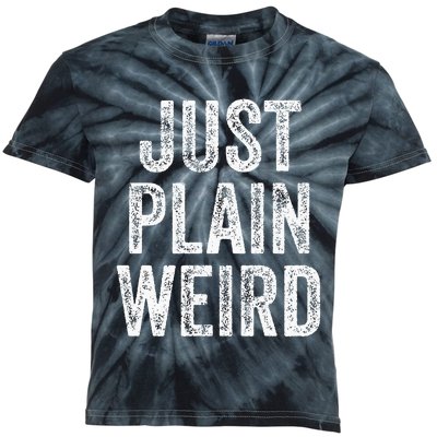 Just Plain Weird Kids Tie-Dye T-Shirt