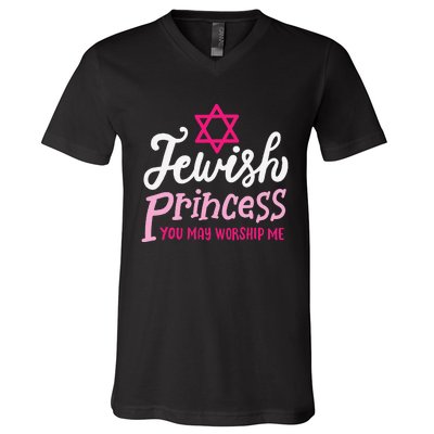 Jewish Princess You May Worship Me Funny Jew Hanukkah V-Neck T-Shirt