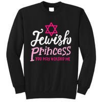 Jewish Princess You May Worship Me Funny Jew Hanukkah Tall Sweatshirt