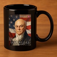 John Quincy Adams 6th President Of The United States Portrait 11oz C Handle Ceramic Mug