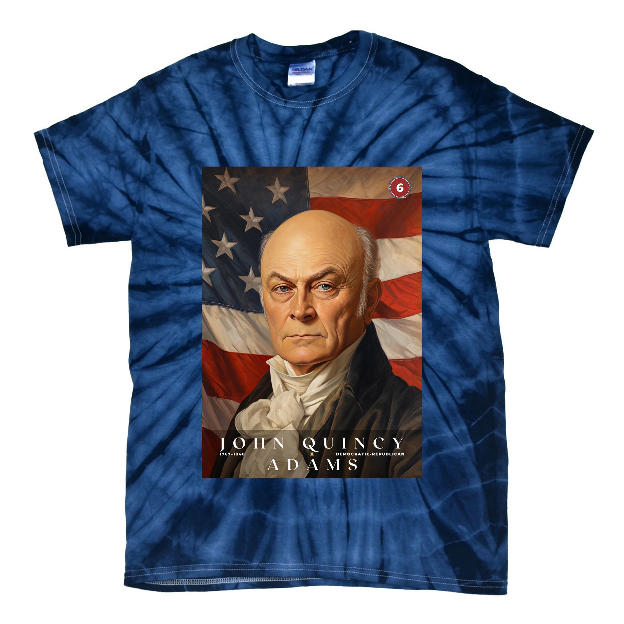 John Quincy Adams 6th President Of The United States Portrait Tie-Dye T-Shirt