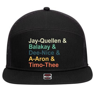 Jay Quellen & Balakay & Dee Nice & A Aron & Timo Thee 7 Panel Mesh Trucker Snapback Hat