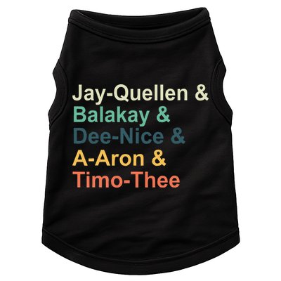 Jay Quellen & Balakay & Dee Nice & A Aron & Timo Thee Doggie Tank
