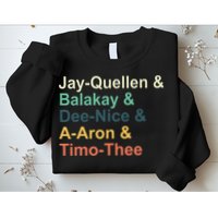 Jay Quellen & Balakay & Dee Nice & A Aron & Timo Thee Sweatshirt