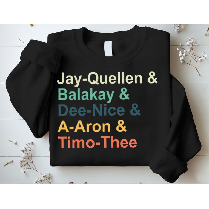 Jay Quellen & Balakay & Dee Nice & A Aron & Timo Thee Sweatshirt