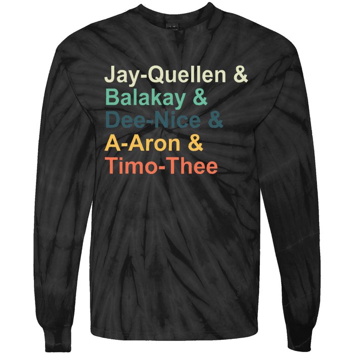 Jay Quellen & Balakay & Dee Nice & A Aron & Timo Thee Tie-Dye Long Sleeve Shirt