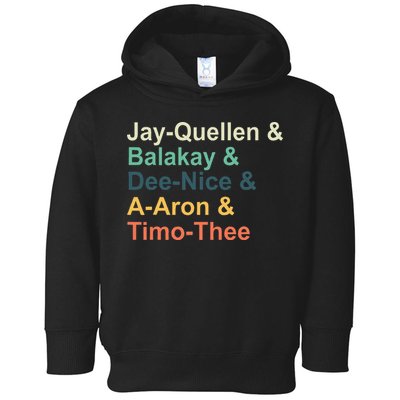 Jay Quellen & Balakay & Dee Nice & A Aron & Timo Thee Toddler Hoodie