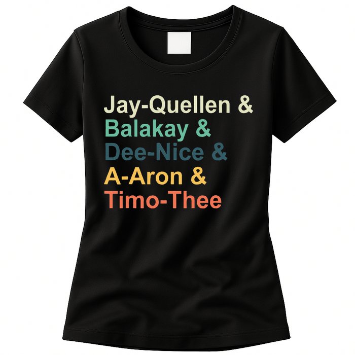 Jay Quellen & Balakay & Dee Nice & A Aron & Timo Thee Womens T-Shirt