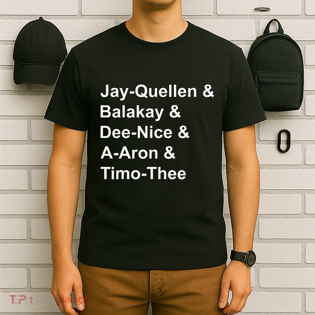 Jay Quellen & Balakay & Dee Nice & A Aron & Timo Thee T-Shirt