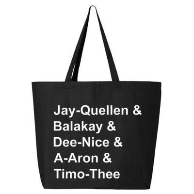 Jay Quellen & Balakay & Dee Nice & A Aron & Timo Thee 25L Jumbo Tote