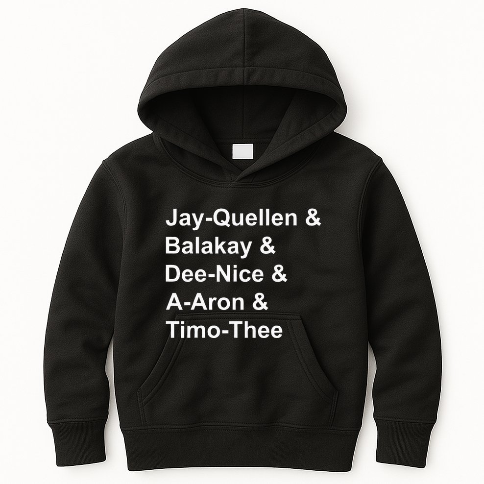 Jay Quellen & Balakay & Dee Nice & A Aron & Timo Thee Kids Hoodie