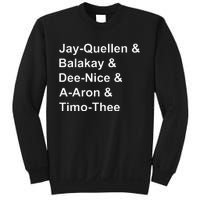 Jay Quellen & Balakay & Dee Nice & A Aron & Timo Thee Sweatshirt