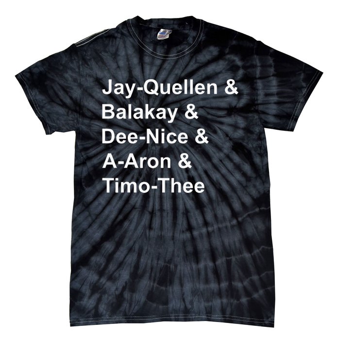 Jay Quellen & Balakay & Dee Nice & A Aron & Timo Thee Tie-Dye T-Shirt