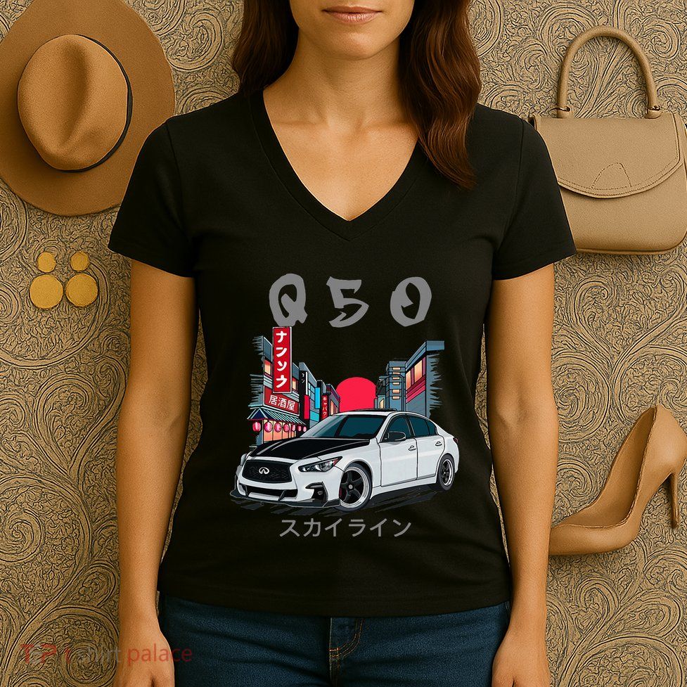 Jdm Q50 Car Lover Enthusiast Skyline Women's V-Neck T-Shirt