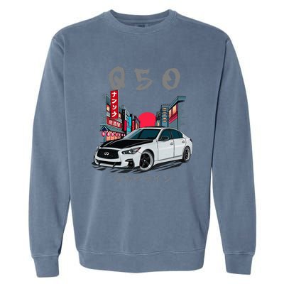 Jdm Q50 Car Lover Enthusiast Skyline Garment-Dyed Sweatshirt